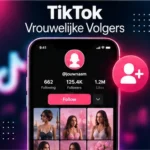 Vrouwelijke TikTok Volgers Kopen