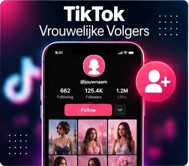 vrouwelijke tiktok volgers kopen